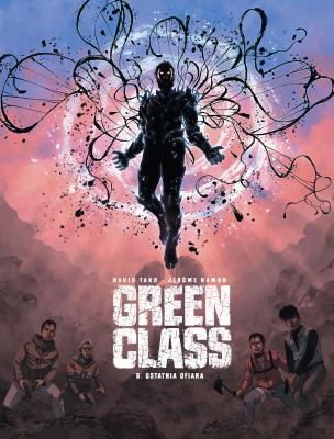 Green Class. Ostatnia ofiara. Tom 5. Autor: Jróme Hamon, David Tako. SmakLiter.pl Okładka książki Green Class. Ostatnia ofiara. Tom 5