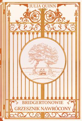 Grzesznik nawrócony. Bridgertonowie. Autor: Quinn Julia. SmakLiter.pl Okładka książki Grzesznik nawrócony. Bridgertonowie