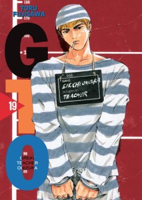 Okładka książki GTO. Great Teacher Onizuka. Nowa edycja. Tom 19