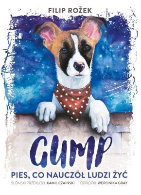 Okładka książki Gump, pies który nauczył ludzi żyć (wersja śląska)