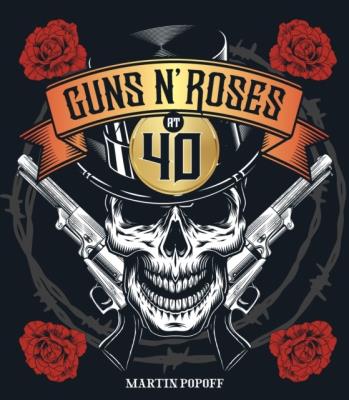 Okładka książki Guns N' Roses at 40 wer. angielska