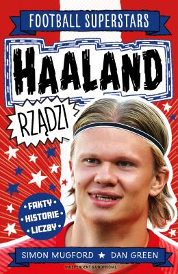 Okładka książki Haaland rządzi. Football superstars