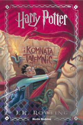 Okładka książki Harry Potter i Komnata Tajemnic