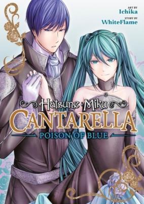 Hatsune Miku: Cantarella wer. angielska. Autor: WhiteFlame. SmakLiter.pl Okładka książki Hatsune Miku: Cantarella wer. angielska