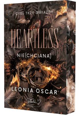 Okładka książki Heartless. Nie(chciana). Cykl Trzy Gwiazdy. Tom 2 (ilustrowane brzegi)