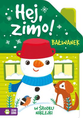 Okładka książki Hej, zimo! Bałwanek - uszkodzone