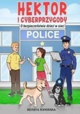Opakowanie Hektor I Cyberprzygody. O Bezpieczeństwie Dzieci..