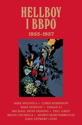 Okładka książki Hellboy i BBPO 1955–1957. Tom 2