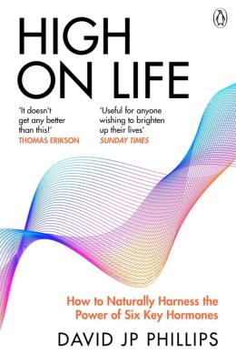 High on Life. Autor: David JP Phillips. SmakLiter.pl Okładka książki High on Life