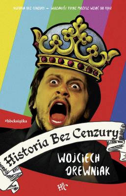Okładka książki Historia bez cenzury 1 wyd. 2026