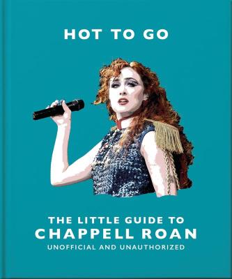 Okładka książki Hot To Go: The Little Guide to Chappell Roan wer. angielska