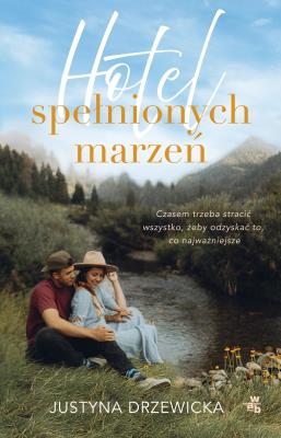 Okładka książki Hotel spełnionych marzeń