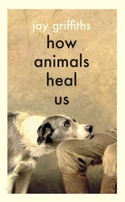Okładka książki How Animals Heal Us