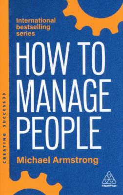 How to manage people wer. angielska. Autor: Michael Armstrong. SmakLiter.pl Okładka książki How to manage people wer. angielska
