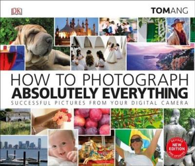 Opakowanie How to Photograph Everything Absolutely Everything