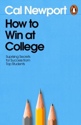 Okładka książki How to Win at College