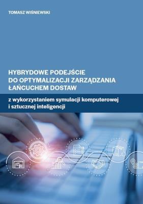 Okładka książki Hybrydowe podejście do optymalizacji zarządzania..