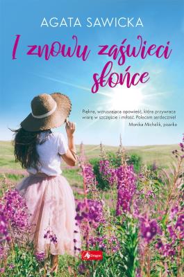 Okładka książki I znowu zaświeci słońce - uszkodzone