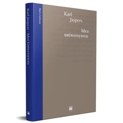 Idea uniwersytetu. Autor: Jaspers Karl. SmakLiter.pl Okładka książki Idea uniwersytetu