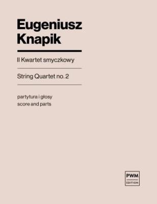 Okładka książki II Kwartet smyczkowy partytura i głosy