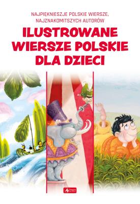 Okładka książki Ilustrowane wiersze polskie dla dzieci