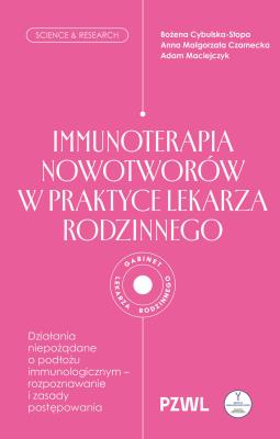 Okładka książki Immunoterapia nowotworów w praktyce lekarza rodzinnego