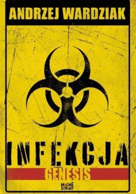 Okładka książki Infekcja T.1 Genesis