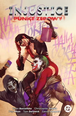 Okładka książki Injustice. Punkt zerowy