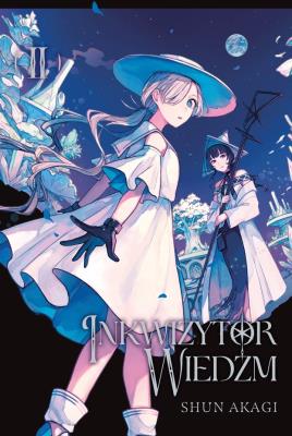 Inkwizytor Wiedźm. Tom 2. Autor: Shun Akagi. SmakLiter.pl Okładka książki Inkwizytor Wiedźm. Tom 2
