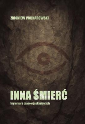 Okładka książki Inna śmierć - kryminał z czasów jaskiniowych