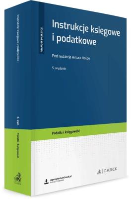 Okładka książki Instrukcje księgowe i podatkowe + wzory