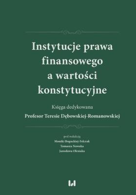 Okładka książki Instytucje prawa finansowego a wartości konstyt.
