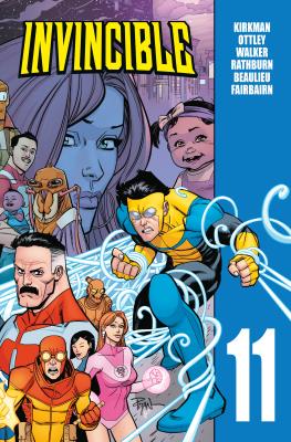 Invincible. Tom 11. Autor: Kirkman Robert, Ryan Ottley, Cory Walker. SmakLiter.pl Okładka książki Invincible. Tom 11