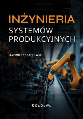 Okładka książki Inżynieria systemów produkcyjnych