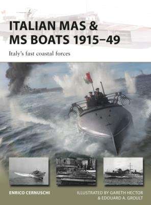 Okładka książki Italian MAS & MS Boats 191549 Italy's fast coastal forces