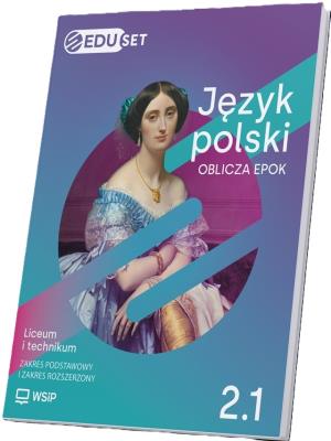 Okładka książki J. polski LO 2/1 Oblicza epok EDUset + online ZPiR