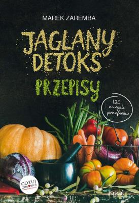 Okładka książki Jaglany detoks. Przepisy - uszkodzone