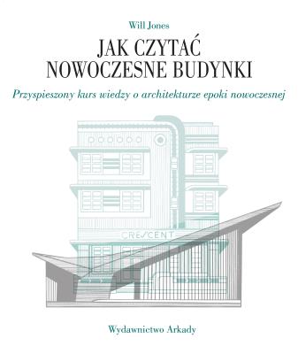 Okładka książki Jak czytać nowoczesne budynki