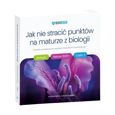 Okładka książki Jak nie stracić punktów na maturze z biologii 2025+ cz. 2 – poradnik z przykładowymi zadaniami maturalnymi i komentarzami