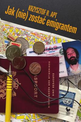 Okładka książki Jak (nie) zostać emigrantem