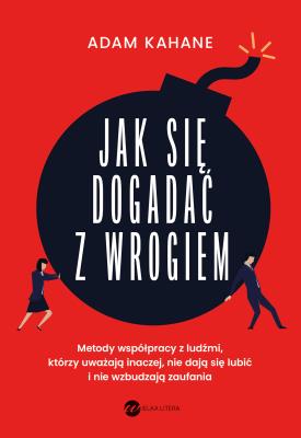 Okładka książki Jak się dogadać z wrogiem
