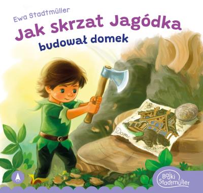 Okładka książki Jak skrzat Jagódka budował domek