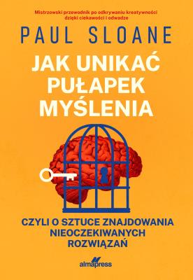 Okładka książki Jak unikać pułapek myślenia