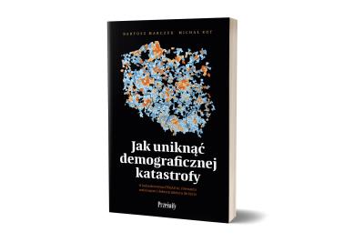 Okładka książki Jak uniknąć demograficznej katastrofy