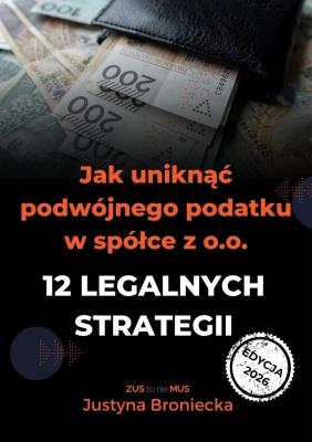 Okładka książki Jak uniknąć podwójnego podatku w spółce z o.o.