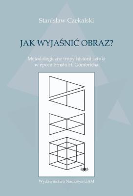 Okładka książki Jak wyjaśnić obraz?