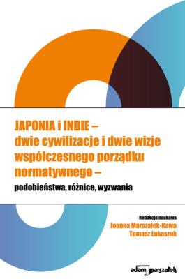 Opakowanie Japonia i Indie - dwie cywilizacje i dwie wizje współczesnego porządku normatywnego - podobieństwa,