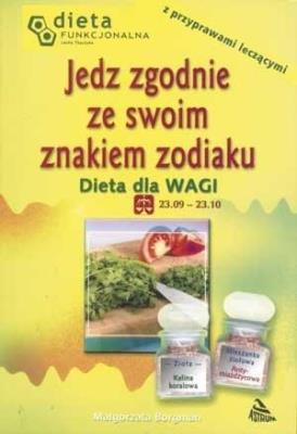 Okładka książki Jedz zgodnie ze swoim znakiem zodiaku. Waga
