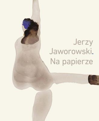 Okładka książki Jerzy Jaworowski Na papierze