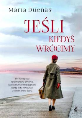 Okładka książki Jeśli kiedyś wrócimy